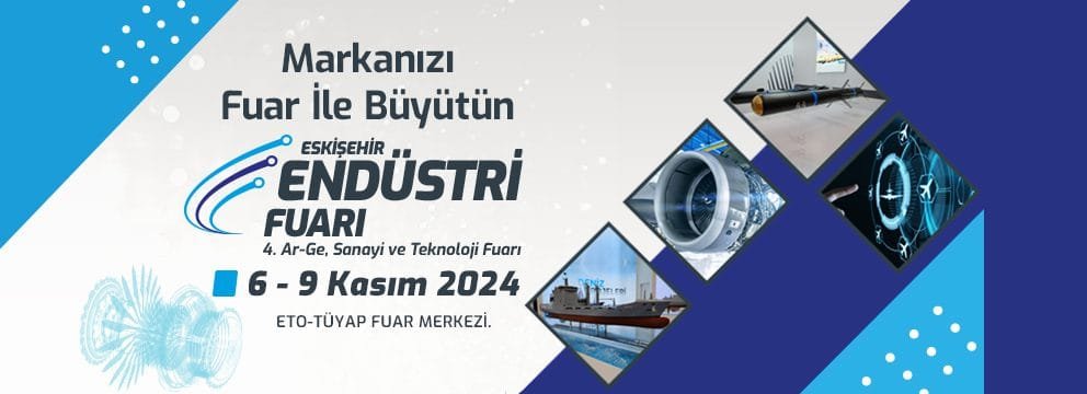 Eskisehir endustri fuari 2024